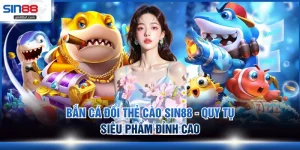 bắn cá đổi thẻ cào sin88