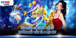 Vua đánh cá SIN88